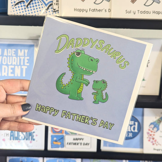 Daddysaurus - Fathers Day Card