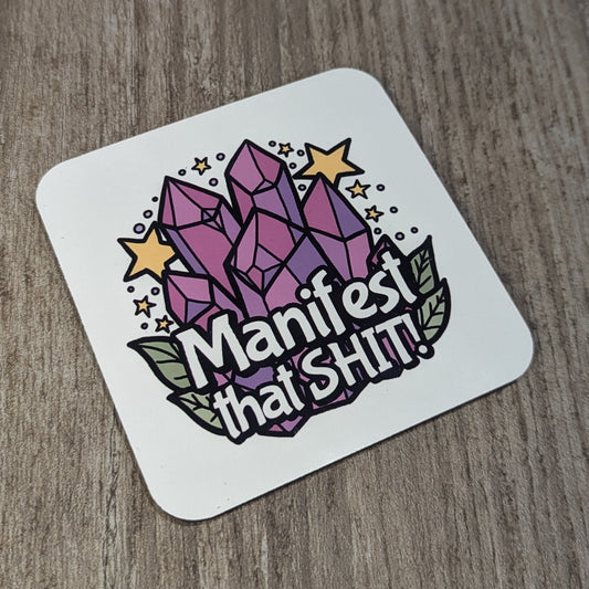 Manifest that s - single coaster