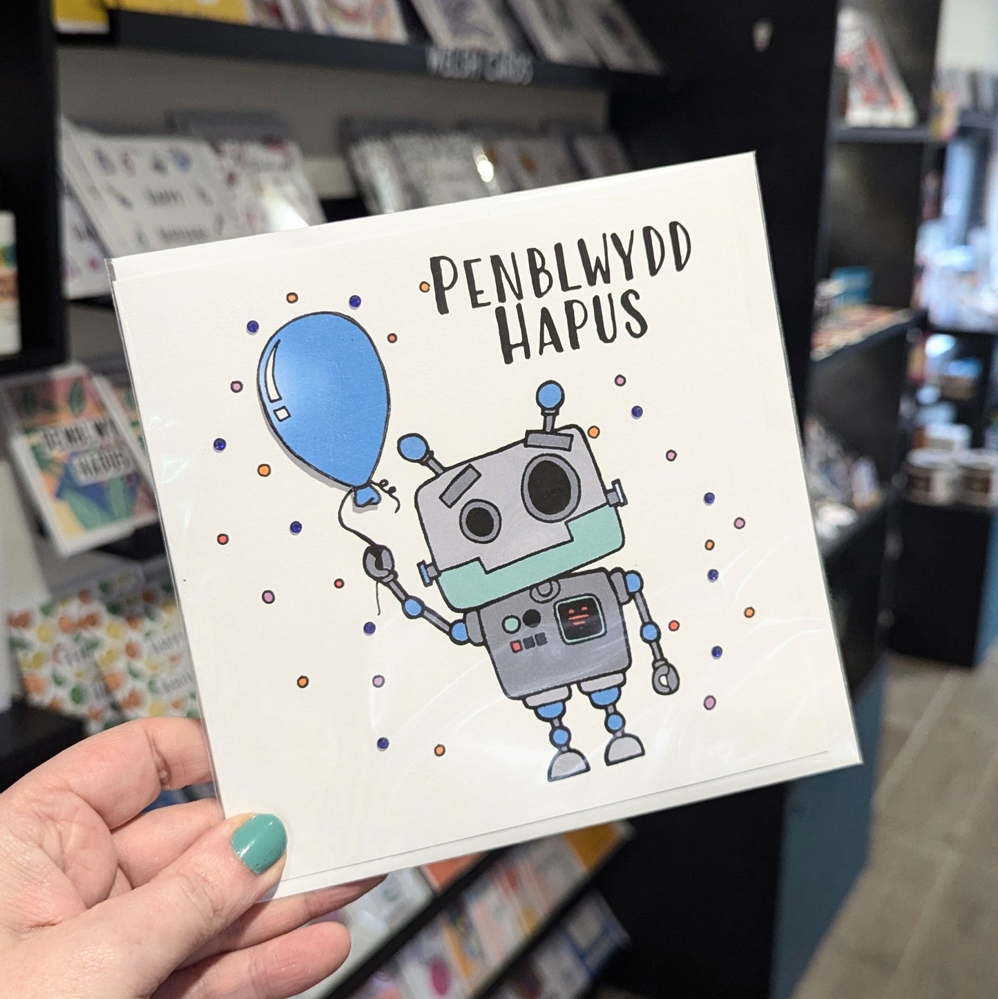 Robot Penblwydd Hapus (Birthday Card) - Welsh Card