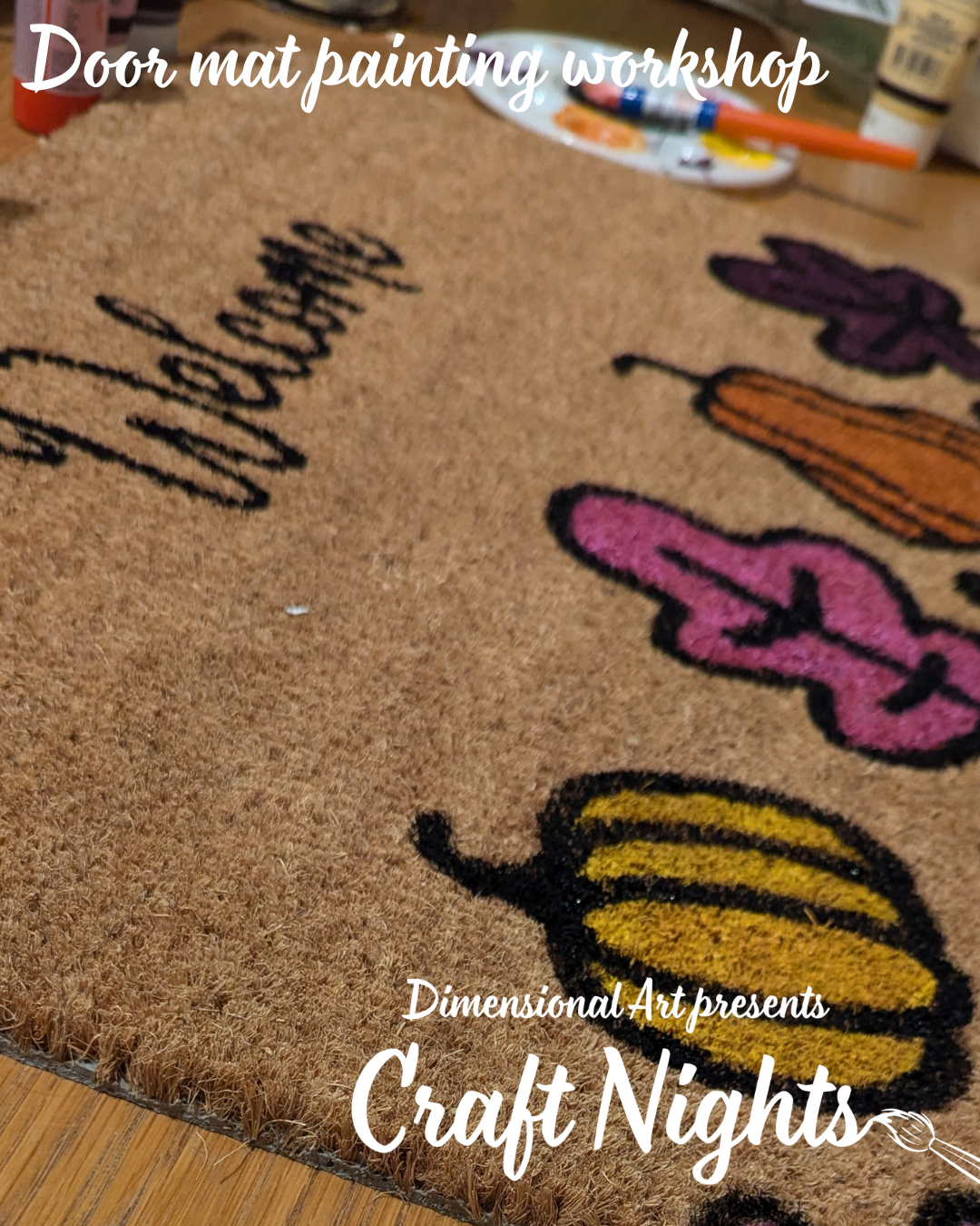 Autumn Doormat painting Workshop - 10th October